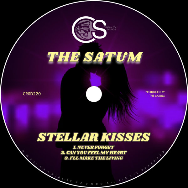 The Satum - STELLAR KISSES [CRSD220]